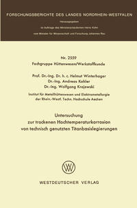 Untersuchung zur trockenen Hochtemperaturkorrosion von technisch genutzten Titanbasislegierungen