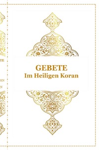 Gebete - Im Heiligen Koran