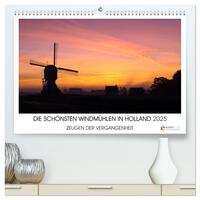 DIE SCHÖNSTEN WINDMÜHLEN IN HOLLAND 2025 (hochwertiger Premium Wandkalender 2025 DIN A2 quer), Kunstdruck in Hochglanz