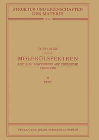 Molekülspektren und Ihre Anwendung auf Chemische Probleme