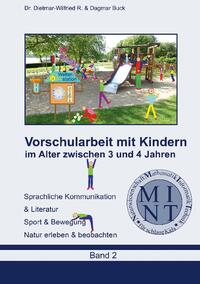 Vorschularbeit mit Kindern im Alter zwischen 3 bis 4 Jahren