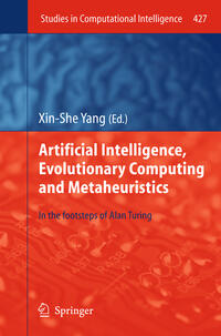 Artificial Intelligence, Evolutionary Computing and Metaheuristics