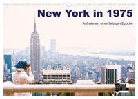 New York in 1975 (Wandkalender 2025 DIN A3 quer), CALVENDO Monatskalender