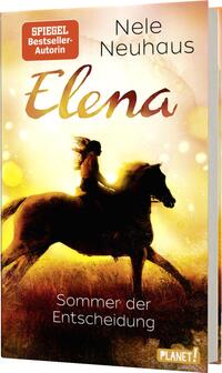 Elena – Ein Leben für Pferde 2: Sommer der Entscheidung