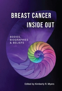 Breast Cancer Inside Out