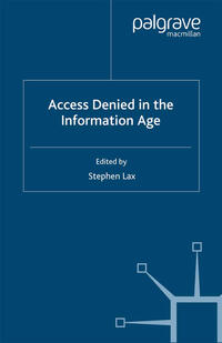 Access Denied in the Information Age