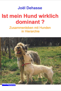 Ist mein Hund wirklich dominant?