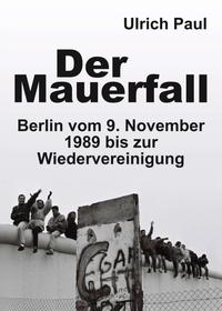 Der Mauerfall