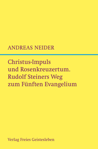 Christus-Impuls und Rosenkreuzermysterium