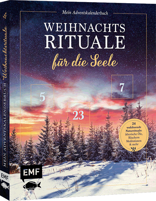 Mein Adventskalender-Buch: Weihnachtsrituale für die Seele