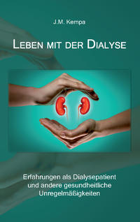 Leben mit der Dialyse