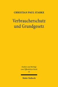 Verbraucherschutz und Grundgesetz