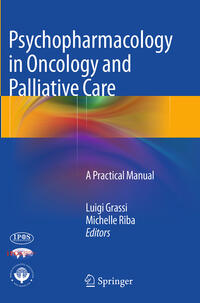 Psychopharmacology in Oncology and Palliative Care