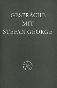 Gespräche mit Stefan George