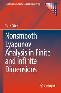 Nonsmooth Lyapunov Analysis in Finite and Infinite Dimensions