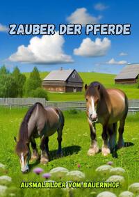 Zauber der Pferde