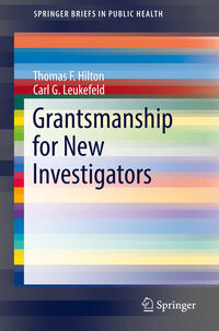 Grantsmanship for New Investigators