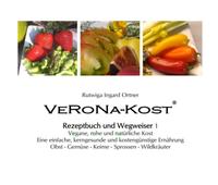 VeRoNa-Kost - Rezeptbuch und Wegweiser 1