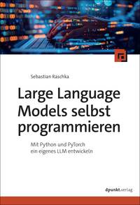 Large Language Models selbst programmieren