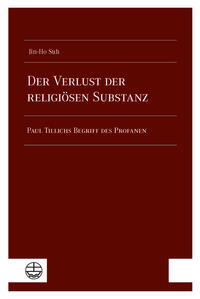 Der Verlust der religiösen Substanz