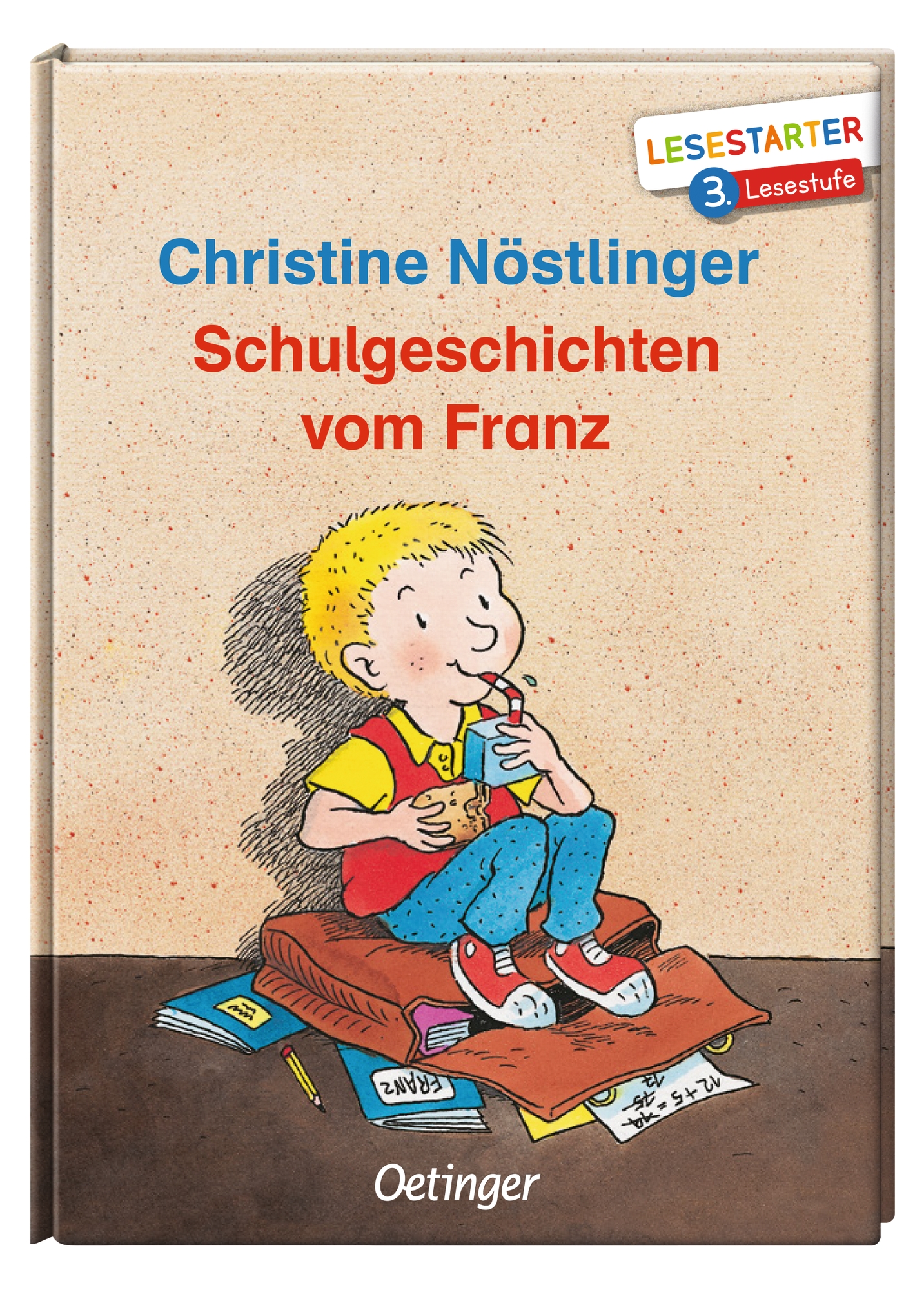 Schulgeschichten vom Franz