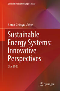 Sustainable Energy Systems: Innovative Perspectives