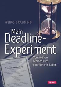 Mein Deadline-Experiment