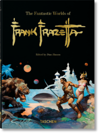 The Fantastic Worlds of Frank Frazetta. 45th Ed.