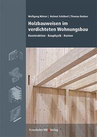 Holzbauweisen im verdichteten Wohnungsbau