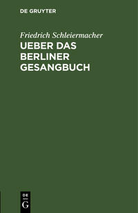 Ueber das Berliner Gesangbuch