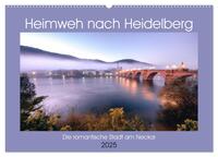 Heimweh nach Heidelberg - Die romantische Stadt am Neckar (Wandkalender 2025 DIN A2 quer), CALVENDO Monatskalender