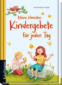 Meine schönsten Kindergebete für jeden Tag