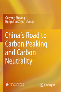 China’s Road to Carbon Peaking and Carbon Neutrality