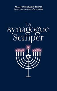 La synagogue Semper