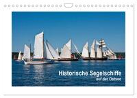 Historische Segelschiffe auf der Ostsee (Wandkalender 2025 DIN A4 quer), CALVENDO Monatskalender