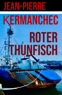 Der Rote Thunfisch