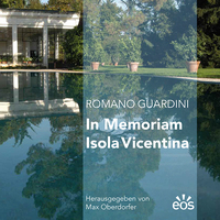 Romano Guardini – In memoriam Isola Vincentina