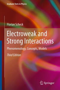 Electroweak and Strong Interactions