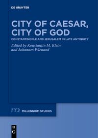 City of Caesar, City of God