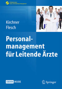 Personalmanagement für Leitende Ärzte