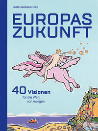 Europas Zukunft