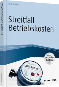 Streitfall Betriebskosten - inkl. Arbeitshilfen online