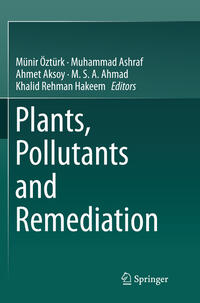 Plants, Pollutants and Remediation