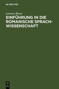 Einführung in die romanische Sprachwissenschaft