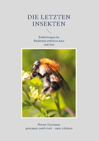 Die letzten Insekten