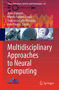 Multidisciplinary Approaches to Neural Computing