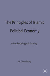 The Principles of Islamic Political Economy