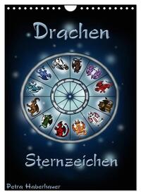 Drachen-Sternzeichen (Wandkalender 2025 DIN A4 hoch), CALVENDO Monatskalender