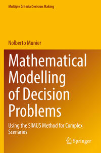 Mathematical Modelling of Decision Problems