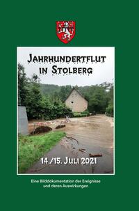 Jahrhundertflut in Stolberg